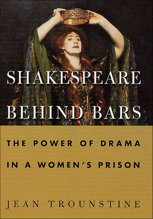 Book cover of Shakespeare Behind Bars: The Power of Drama in a Women's Prison