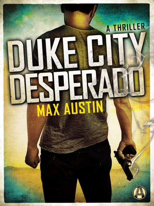 Book cover of Duke City Desperado