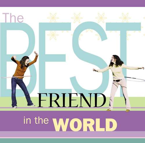 Book cover of The Best Friend in the World