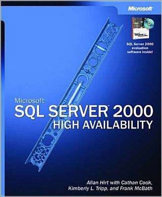Microsoft® SQL Server™ 2000 High Availability