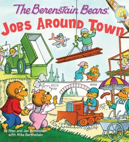 Book cover of The Berenstain Bears: Jobs Around Town