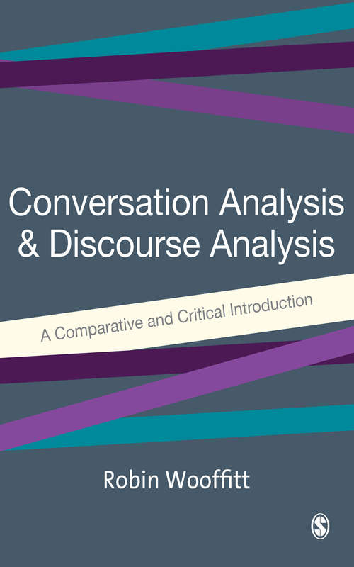 Book cover of Conversation Analysis and Discourse Analysis