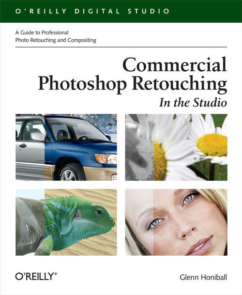 Book cover of Commercial Photoshop Retouching: In the Studio