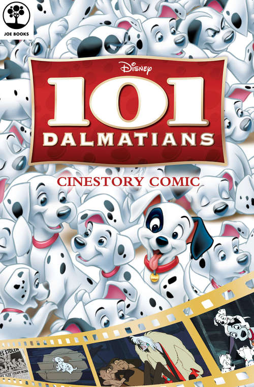 Book cover of Disney 101 Dalmatians Cinestory Comic