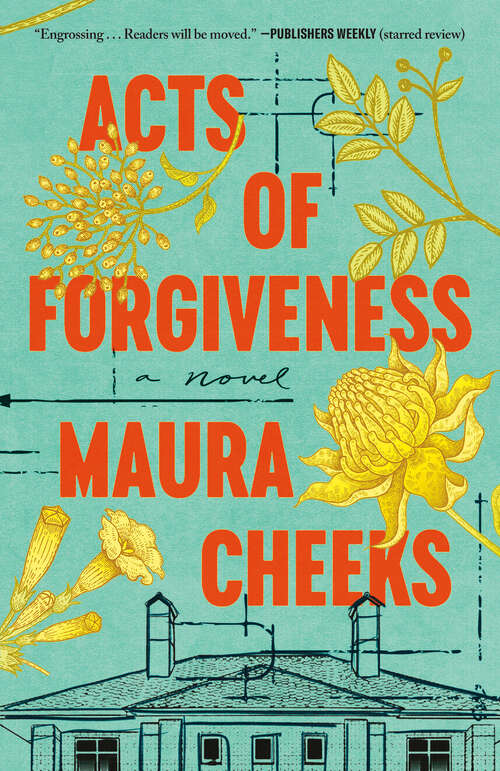 Book cover of Acts of Forgiveness: A Novel