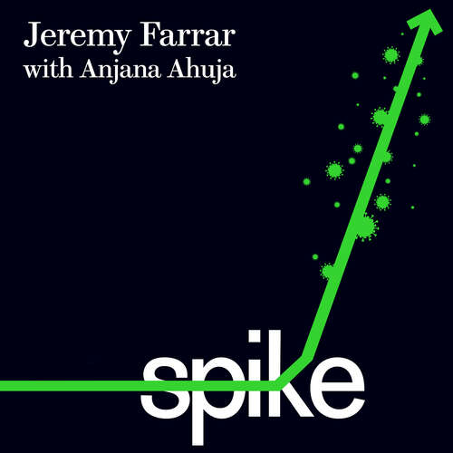 Book cover of Spike: The Virus vs. The People - the Inside Story