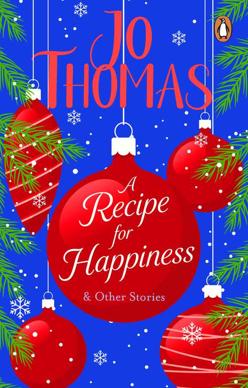 Book cover of A Recipe for Happiness and other stories: A heart-warming short story collection from the bestselling author