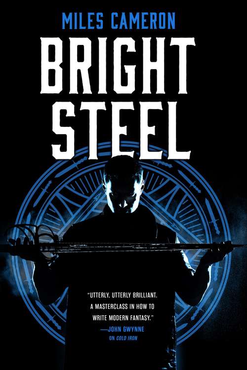 Book cover of Bright Steel (Masters & Mages #3)