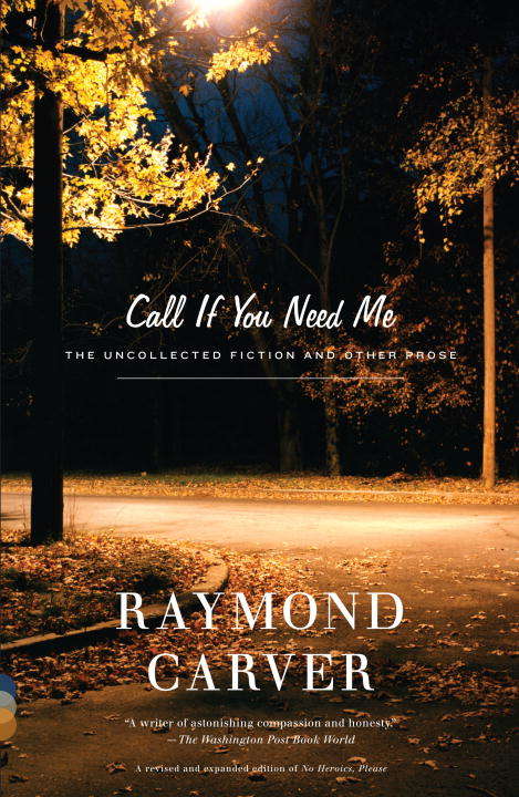 Book cover of Call If You Need Me: The Uncollected Fiction and Other Prose