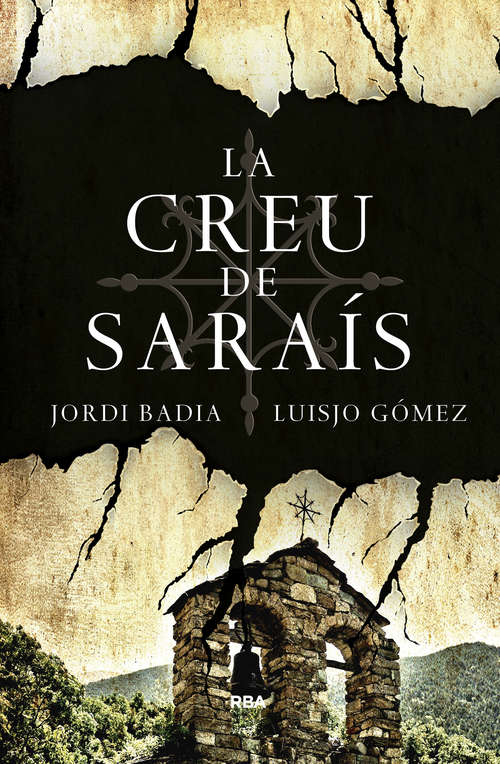 Book cover of La creu de Saraís