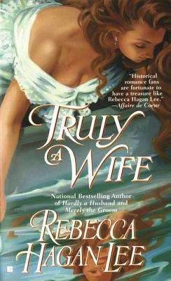 Book cover of Truly a Wife (Free Fellows League #4)