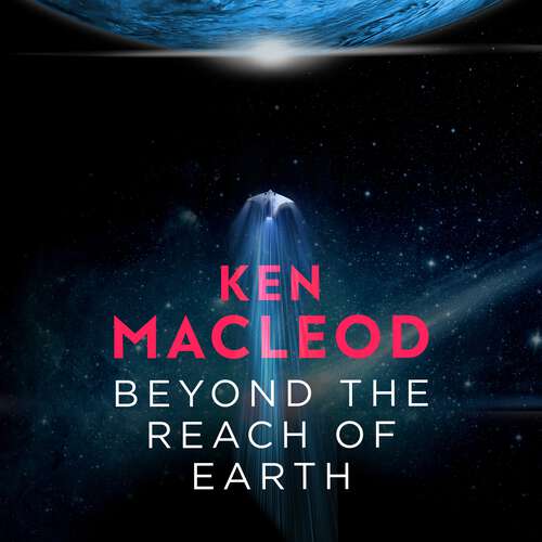Book cover of Beyond the Reach of Earth: Book Two of the Lightspeed Trilogy (Lightspeed trilogy)