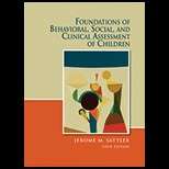 Book cover of Foundations of Behavioral, Social, and Clinical Assessment of Children: Sixth Edition