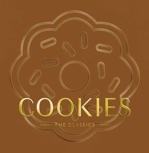 Book cover of COOKIES: The Classics