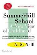 Summerhill School: A New View Of Childhood