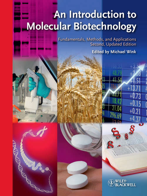 An Introduction to Molecular Biotechnology: Fundamentals, Methods and Applications