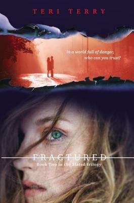 Book cover of Fractured: Book Two in the Slated Trilogy (Slated #2)