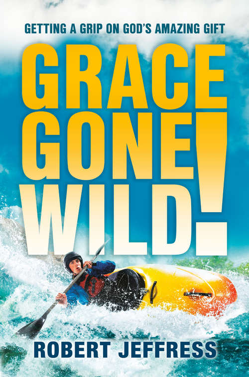Book cover of Grace Gone Wild!