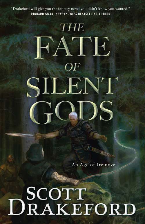 Book cover of The Fate of Silent Gods (The Age of Ire #2)