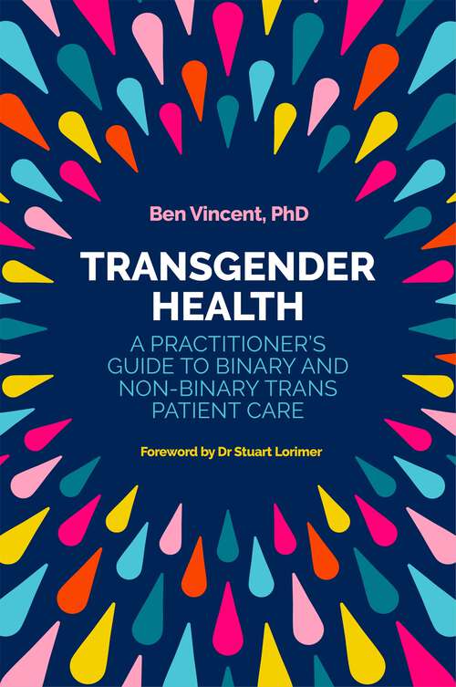 Book cover of Transgender Health: A Practitioner's Guide to Binary and Non-Binary Trans Patient Care