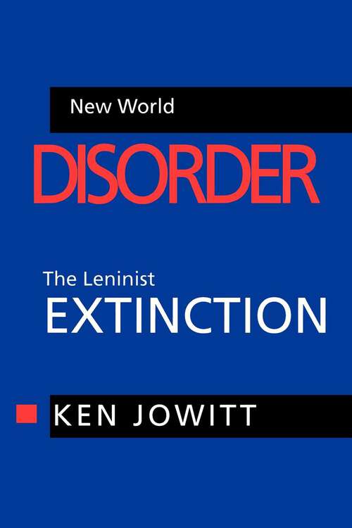 Book cover of New World Disorder: The Leninist Extinction