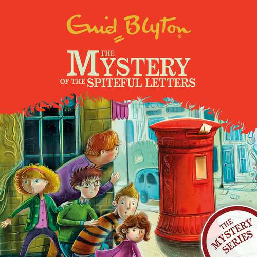 Book cover of The Mystery of the Spiteful Letters: Book 4 (The Find-Outers #4)