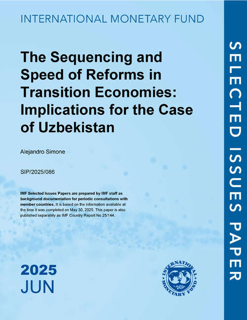 Book cover of The Sequencing and speed of Reforms in Transition Economies: Implications for the Case of Uzbekistan