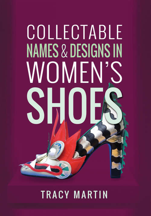 Book cover of Collectable Names and Designs in Women's Shoes