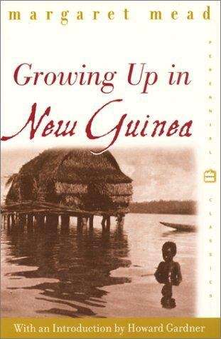 Book cover of Growing Up in New Guinea: A Comparative Study of Primitive Education