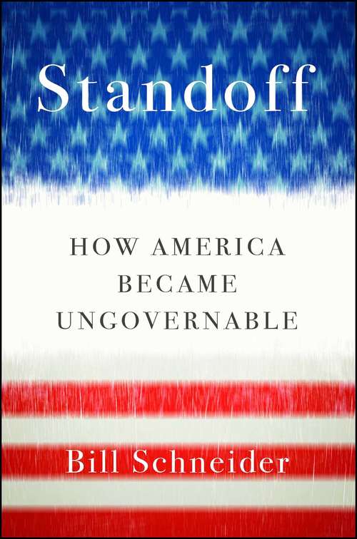 Book cover of Standoff: How America Became Ungovernable