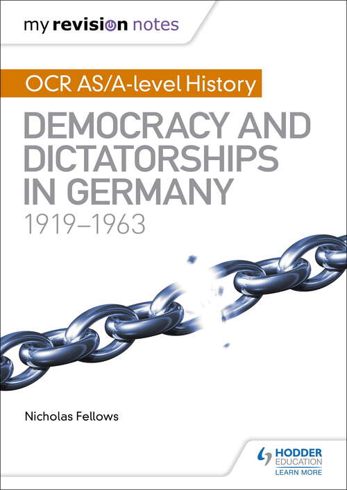Book cover of My Revision Notes: Democracy and Dictatorships in Germany 1919-63