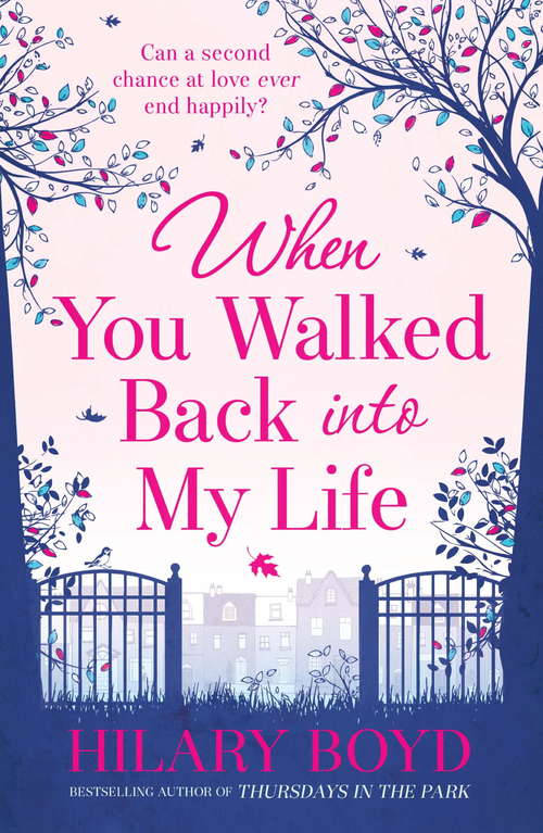 Book cover of When You Walked Back into My Life