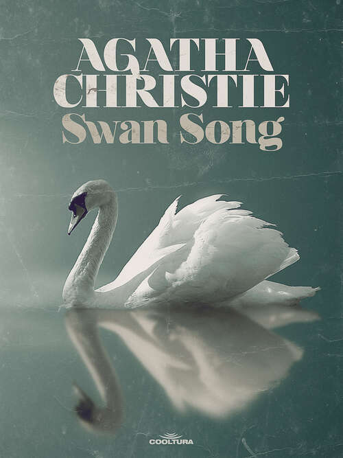 Book cover of Swan Song