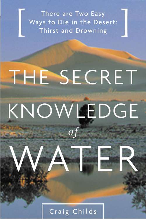 Book cover of The Secret Knowledge of Water