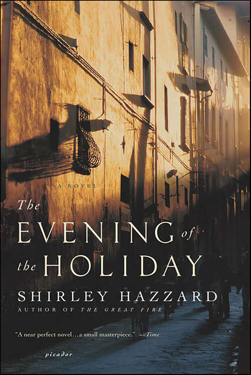 Book cover of The Evening of the Holiday: A Novel