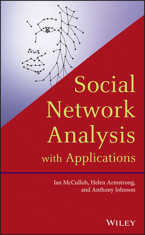 Social Network Analysis with Applications
