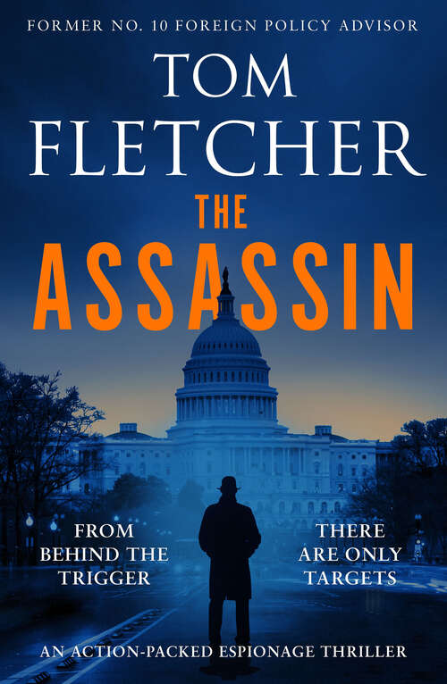 Book cover of The Assassin: An action-packed espionage thriller (Diplomat Thrillers)
