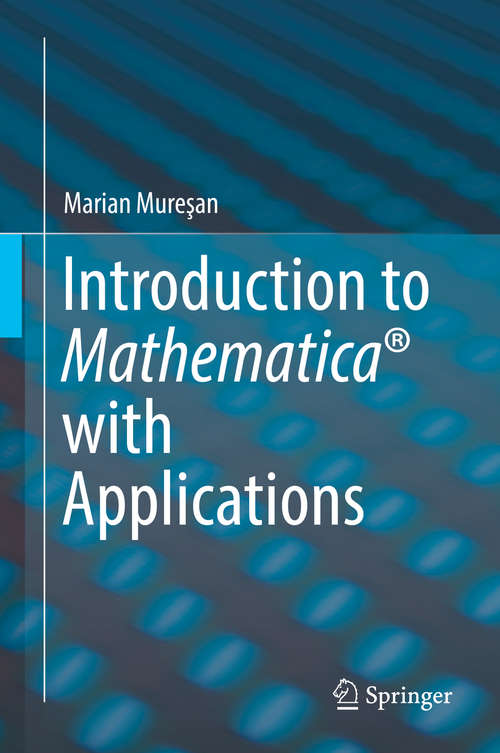 Book cover of Introduction to Mathematica® with Applications