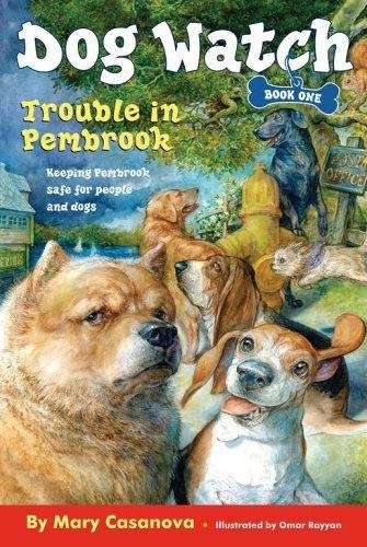 Trouble in Pembrook (Dog Watch #1)