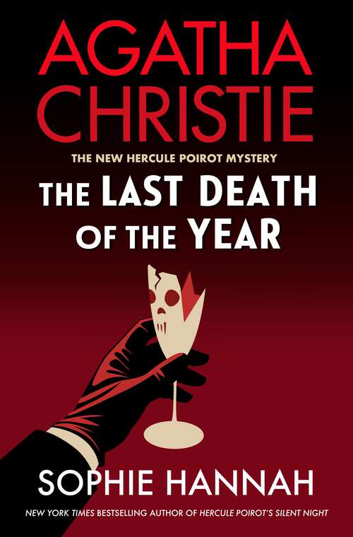 Book cover of The Last Death of the Year: A Novel (The New Hercule Poirot Mystery #6)