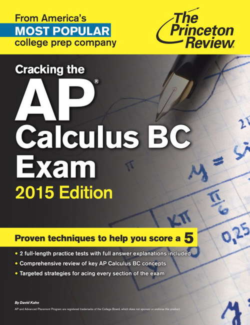 Book cover of Cracking the AP Calculus BC Exam, 2015 Edition