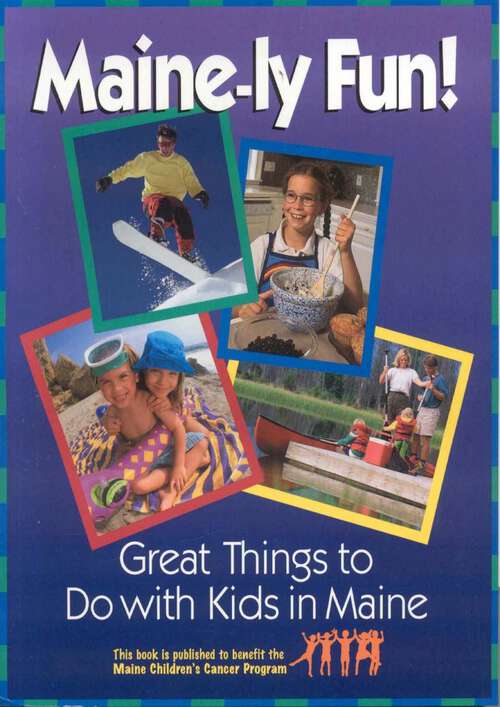 Book cover of Maine-ly Fun!