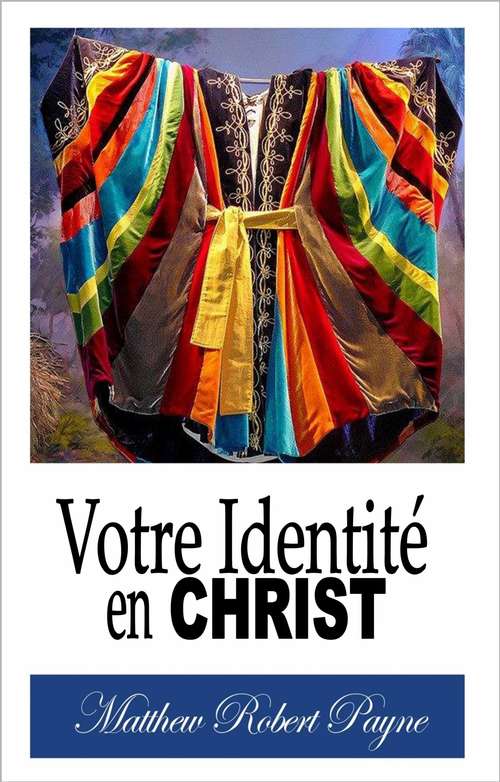Book cover of Votre Identité en Christ