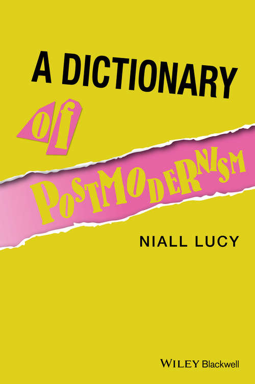 A Dictionary of Postmodernism