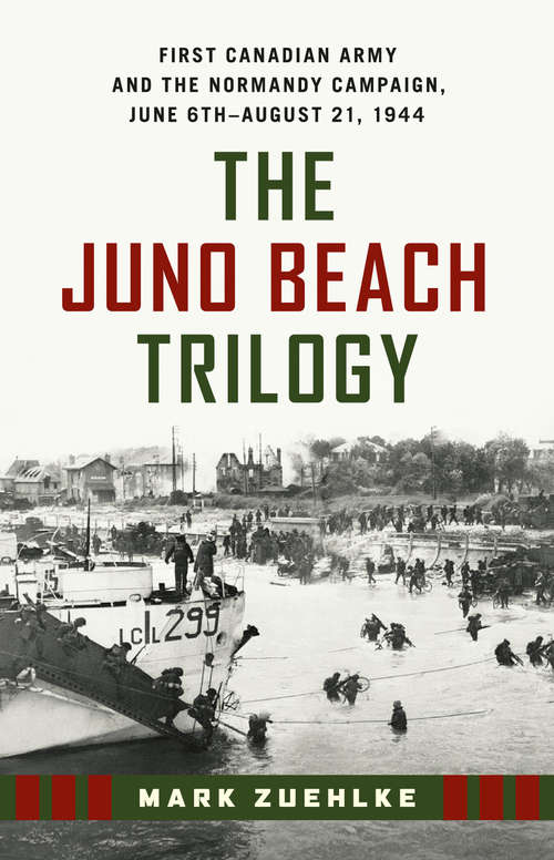 Book cover of The Juno Beach Trilogy
