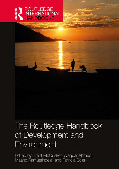 Book cover of The Routledge Handbook of Development and Environment (Routledge International Handbooks)