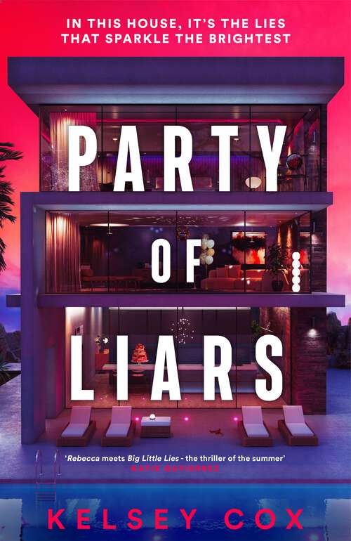 Book cover of Party of Liars: a gripping new debut psychological thriller with a gothic edge from an exciting new voice in fiction