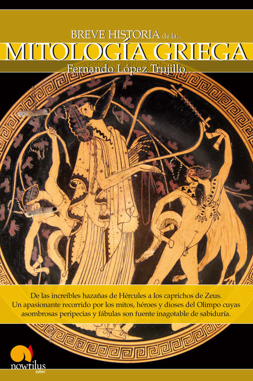 Breve historia de la mitología griega (Breve Historia)