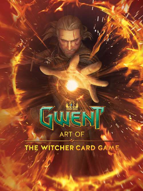 Book cover of Gwent: Art of The Witcher Card Game