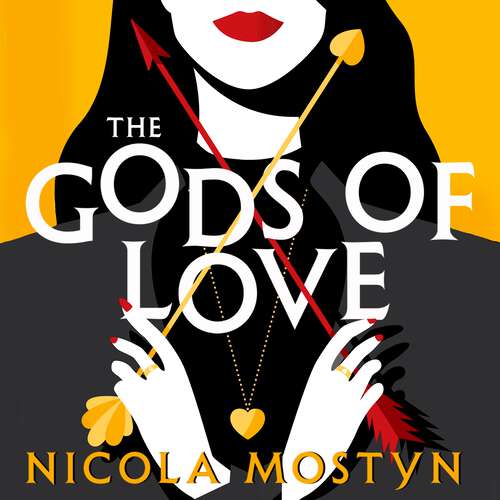 Book cover of The Gods of Love: Happily ever after is ancient history . . .